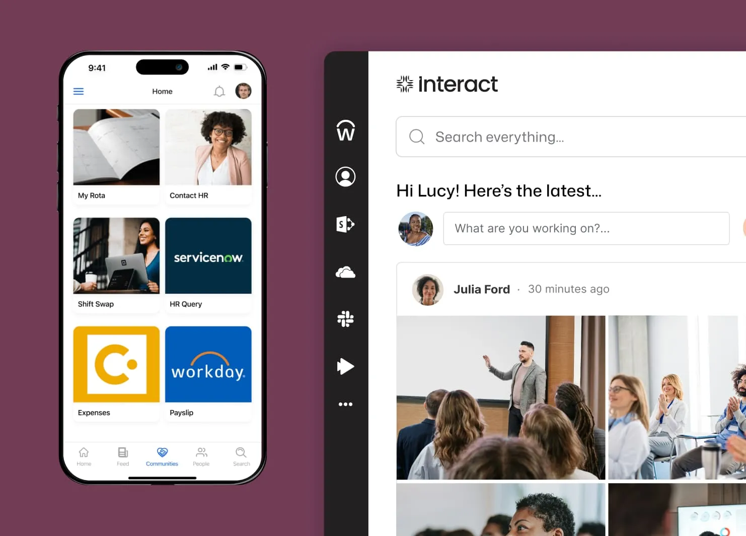 Interact mobile app showing self-service tiles for My Rota, Shift Swap via ServiceNow, HR Query, Expenses, and Payslip via Workday, alongside Lucy's desktop news feed.