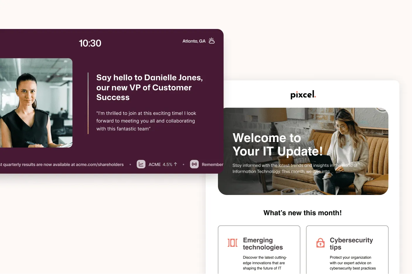 Atlanta digital signage introducing Danielle Jones as VP of Customer Success alongside a Pixcel IT newsletter covering emerging tech and cybersecurity.