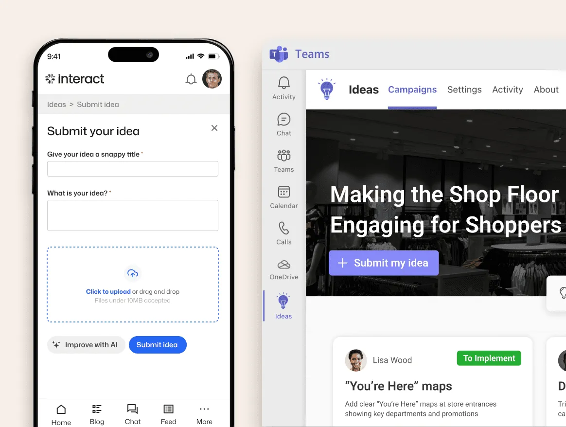 Mobile idea submission form in Interact alongside a Teams Ideas campaign for "Making the Shop Floor Engaging," showing Lisa Wood's "You're Here" maps idea marked To Implement.