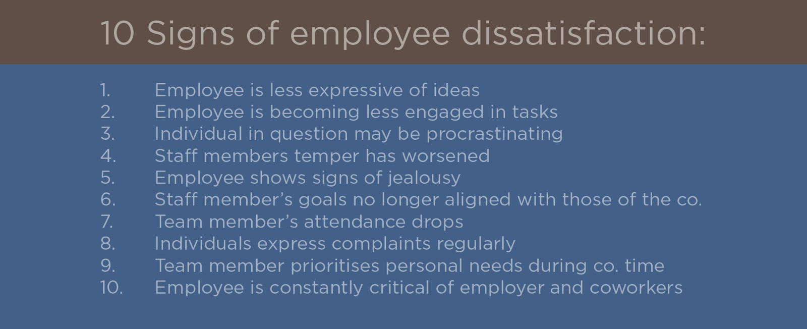 employee dissatisfaction maintain employee retention