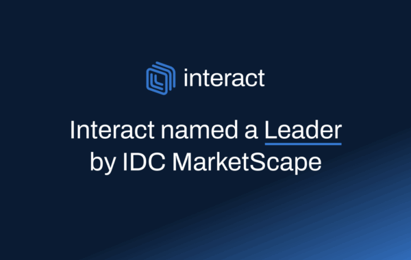 Interact named a Leader by IDC MarketScape