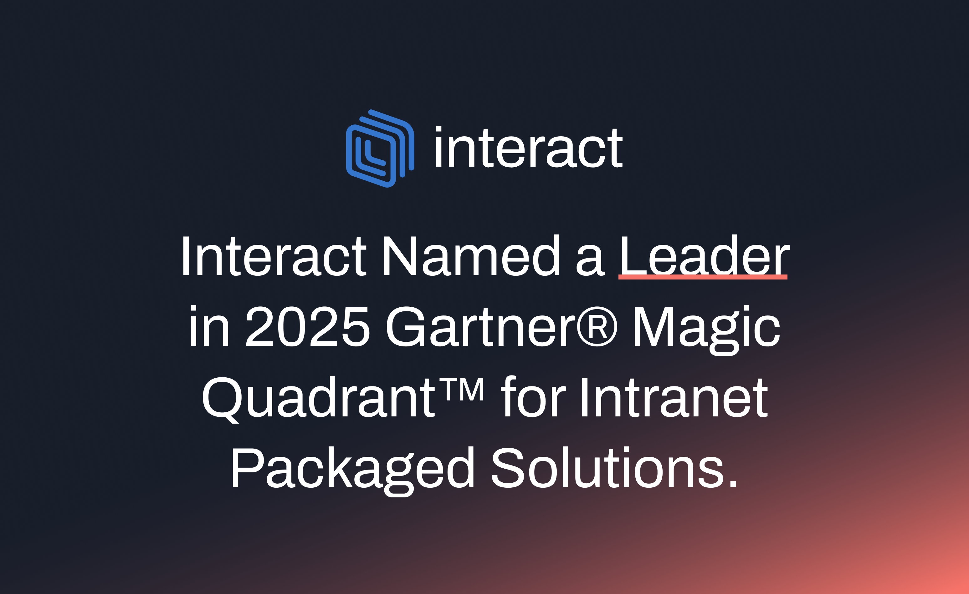 Interact named a leader for intranet packaged solutions: A modern intranet for enterprises