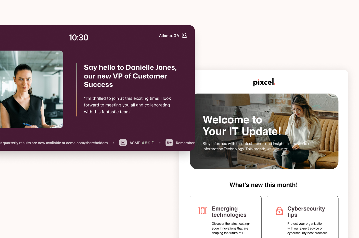 Atlanta digital signage introducing Danielle Jones as VP of Customer Success alongside a Pixcel IT newsletter covering emerging tech and cybersecurity.