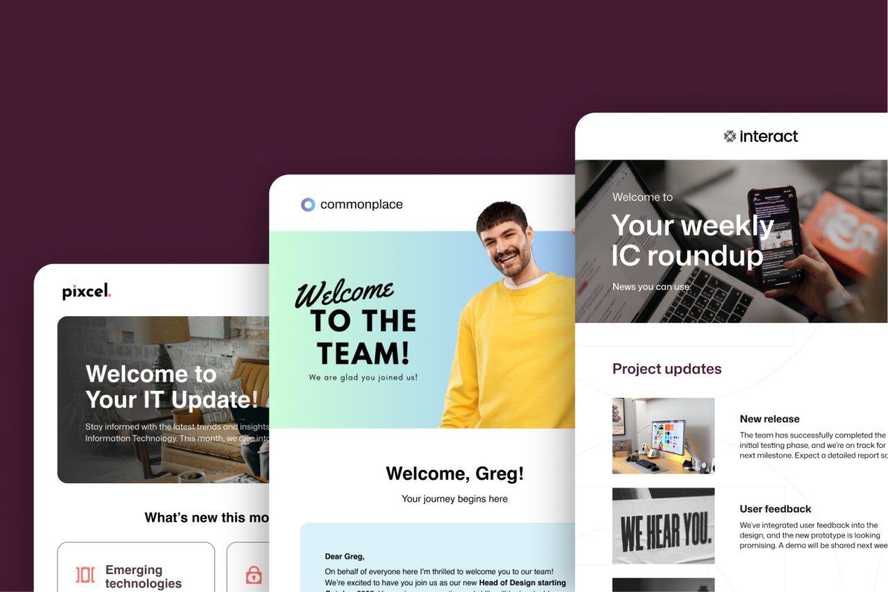 Employee newsletter software showcasing three branded email templates: an IT update, a team welcome email, and a weekly IC roundup.