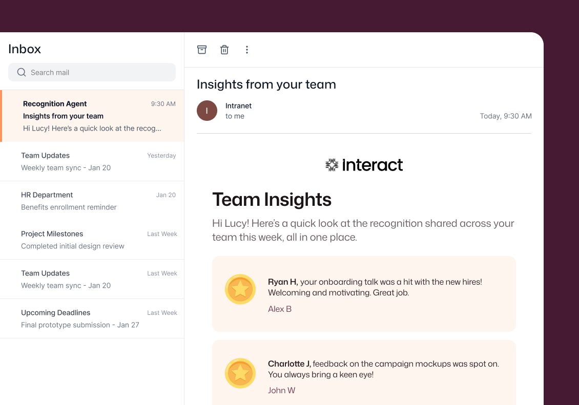 Interact intranet Recognition Agent email digest shown open in an inbox for Lucy, displaying a Team Insights summary with peer recognition highlights including shoutouts to Ryan H for his onboarding talk and Charlotte J for her feedback on campaign mockups.