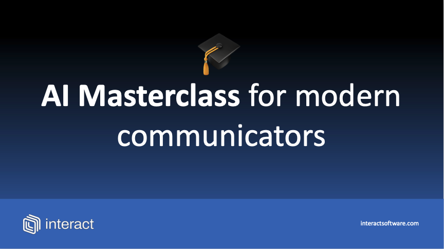 AI masterclass for modern communicators