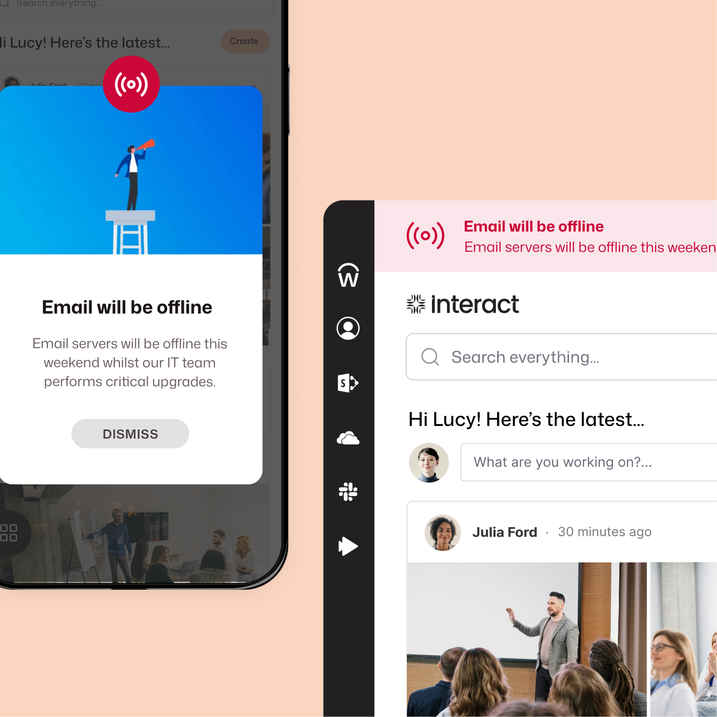 Interact urgent alert about email server downtime delivered simultaneously as a mobile pop-up and a desktop banner, shown alongside Lucy's intranet news feed.