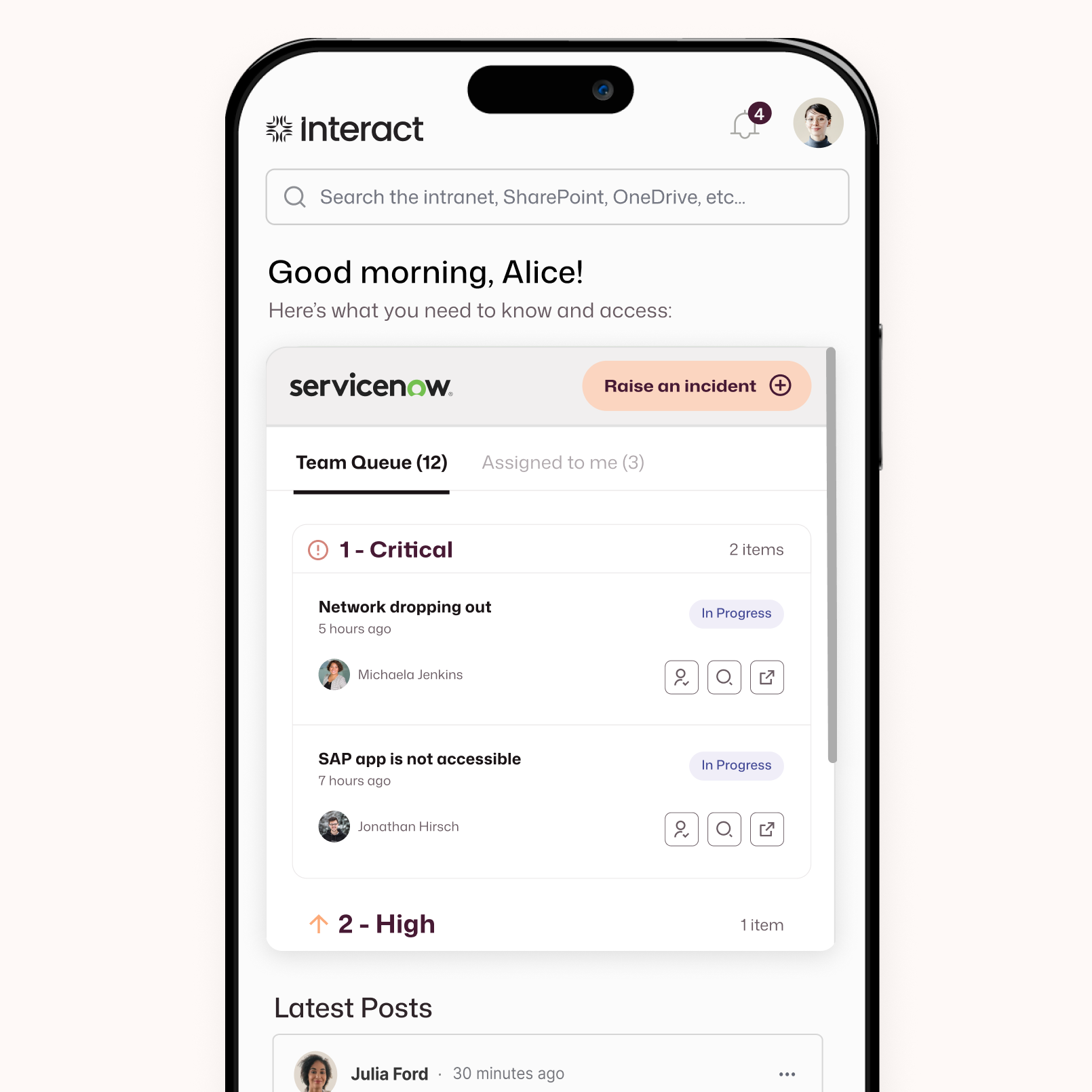 Interact intranet mobile app home screen for Alice showing a ServiceNow integration widget with a Team Queue of 12 incidents including two critical items — a network outage and an inaccessible SAP app — both marked as In Progress and assigned to team members.