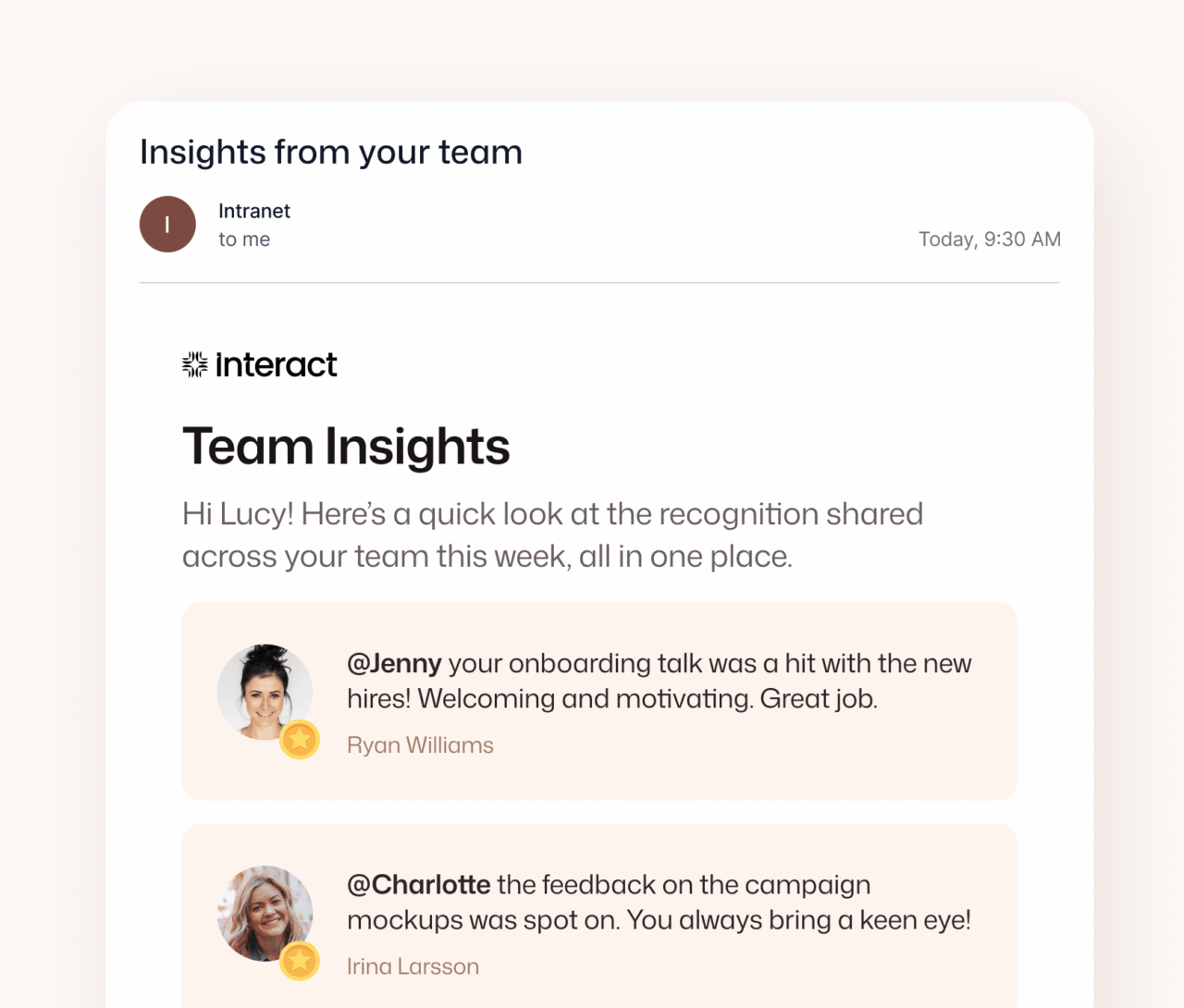 Interact intranet Team Insights email digest sent to a manager named Lucy, summarising weekly peer recognition highlights including shoutouts to Jenny for her onboarding talk and Charlotte for her feedback on campaign mockups, with reward coin badges displayed on each recipient's profile.
