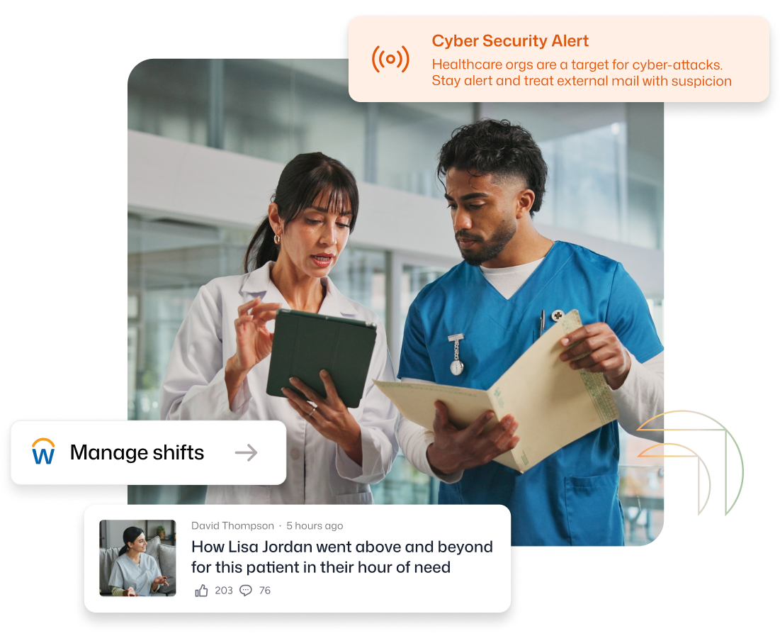 Employee engagement in healthcare: Interact delivering a cybersecurity alert to clinical staff, a Workday shift management link, and a recognition post for Lisa Jordan with 203 likes.