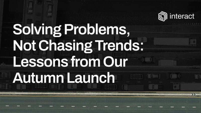 Thumbnail for Solving Problems, Not Chasing Trends: Lessons from Our Autumn Launch