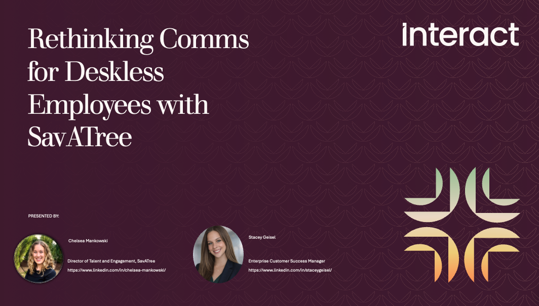 Rethinking Comms for Deskless Employees with SavATree